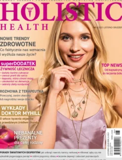 Czasopismo Holistic Health listopad/grudzień 2021
