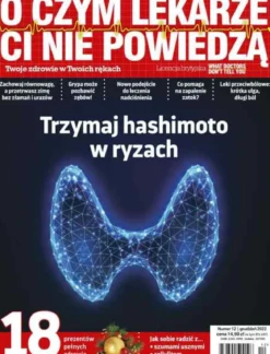 Czasopismo O czym lekarze Ci nie powiedzą 12/2022