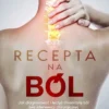 Recepta Na Ból. Jak Diagnozować i Leczyć Chroniczny Ból Bez Interwencji Chirurgicznej Yass Mitchell